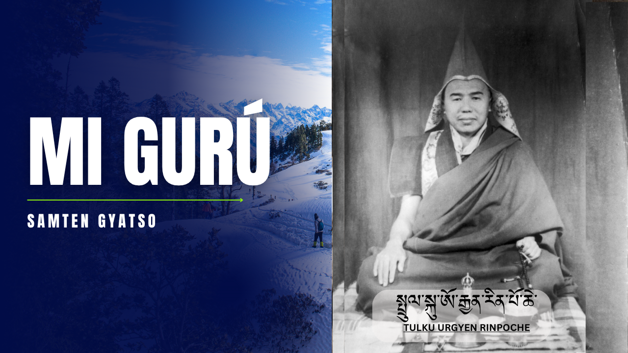 Mi gurú Samten Gyatso
